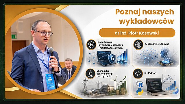 Dr inz. Piotr Kosowski laczy prace naukowo-dydaktyczna z praktyka biznesowa. Zajmuje sie Data Science, modelowaniem ryzyka w cyberbezpieczenstwie, AI, Machine Learning, ekonomika sektora energii oraz analiza danych w R i Pythonie