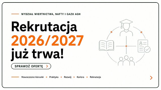 Baner rekrutacyjny Wydziału Wiertnictwa, Nafty i Gazu AGH. Rekrutacja na rok akademicki 2026/2027 już trwa. Przycisk „Sprawdź ofertę”. Grafika przedstawia symbole studiów, rekrutacji i społeczności akademickiej.
